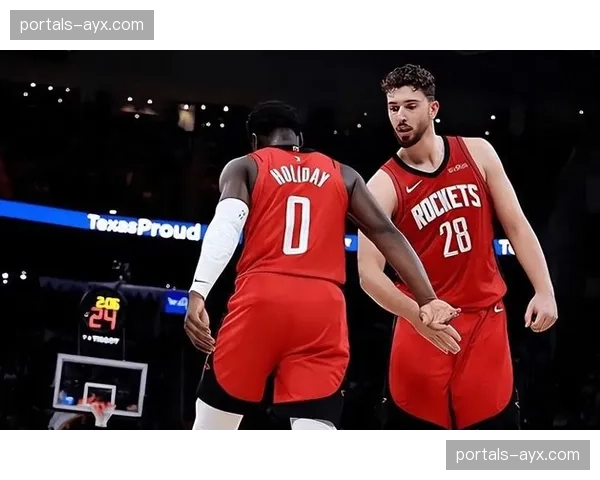 火箭霍勒迪奥科吉泰特伊森卡佩拉，替补轮换分工明确